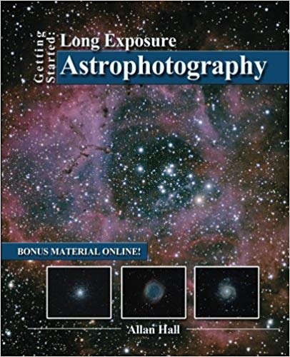 Getting Started: Long Exposure Astrophotography by Allan Hall For Cheap